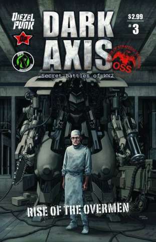 Dark Axis: Rise of the Overmen #3