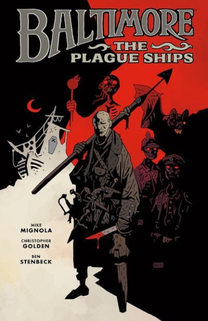 Baltimore: The Plague Ships Vol. 1