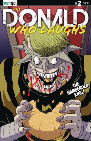 The Donald Who Laughs #2 (Hamberder King Cover)