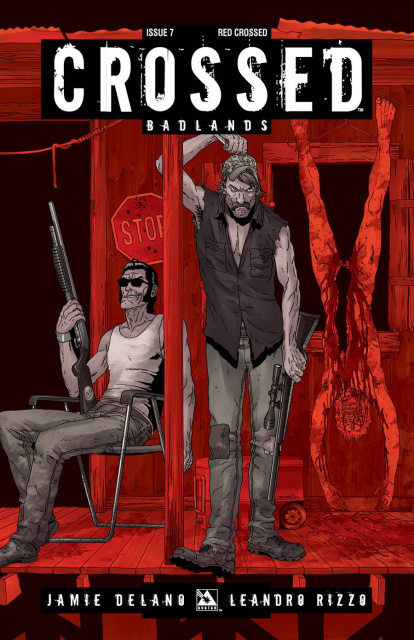 Crossed: Badlands #7 (Red Crossed Cover)