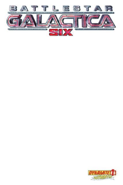 Battlestar Galactica: Six #1 (Blank Authentix Cover)