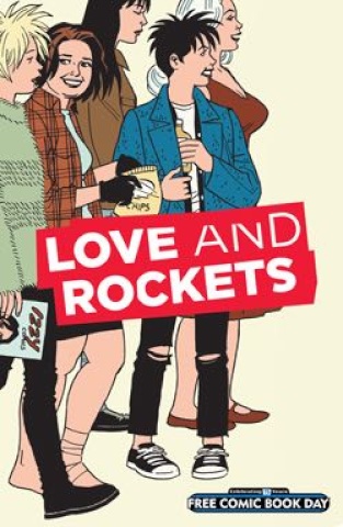 Love and Rockets Sampler (FCBD 2016 Edition)