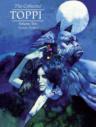 The Collected Toppi Vol. 10: Future Perfect