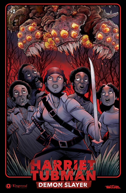 Harriet Tubman: Demon Slayer #2 (Love Cover)