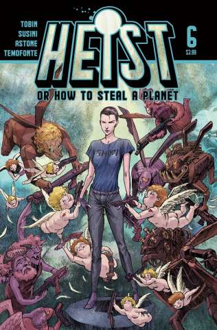 Heist, Or How to Steal a Planet #6