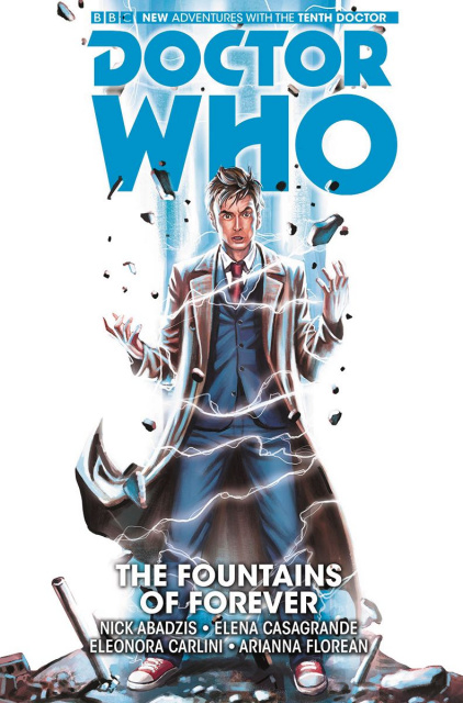 Doctor Who: New Adventures with the Tenth Doctor Vol. 3: The Fountains of Forever