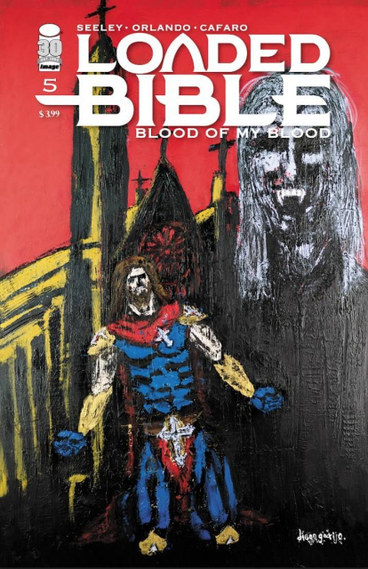 Loaded Bible: Blood of My Blood #5 (Garijo Cover)