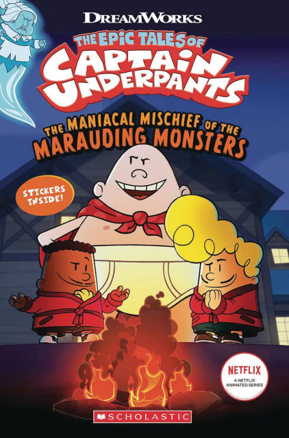 Epic Tales of Captain Underpants: The Maniacal Mischief of the Marauding Monsters
