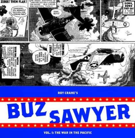 Roy Crane's Buz Sawyer Vol. 1: War in the Pacific