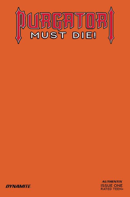 Purgatori Must Die! #1 (Hellfire Orange Blank Authentix Cover)