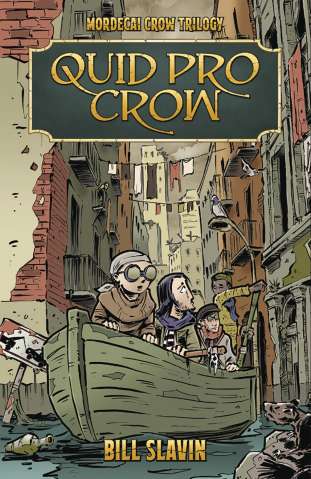 Mordecai Crow Vol. 2: Quid Pro Crow