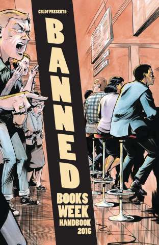 CBLDF Presents: Banned Book Week Handbook 2016