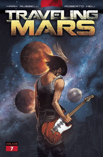 Traveling to Mars #7 (Ciregia Cover)