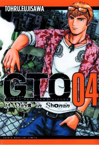 G.T.O.: 14 Days in Shonan Vol. 4