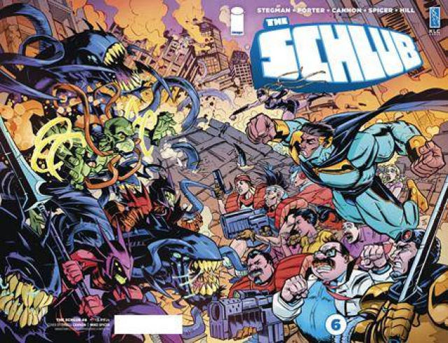 The Schlub #6 (75 Copy Cannon Foil Cover)