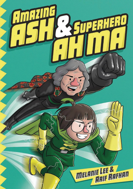 Amazing Ash & Superhero Ah Ma Book 1