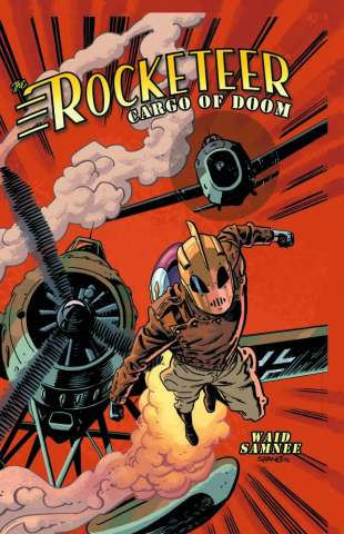 The Rocketeer: Cargo of Doom