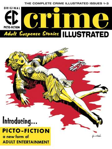 EC Archives: Crime Illustrated