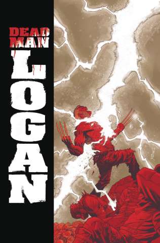 Dead Man Logan Vol. 2: Welcome Back Logan