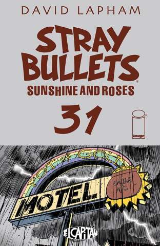 Stray Bullets: Sunshine and Roses #31