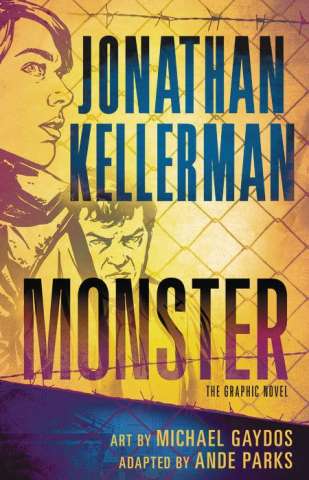 Alex Delaware Book. 3: Monster