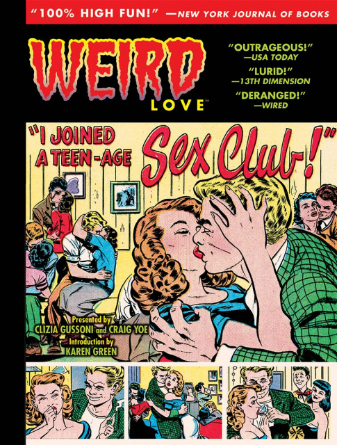 Weird Love: I Joined a Teen-Age Sex Club!