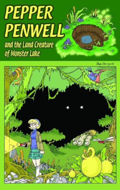 Pepper Penwell & The Land Creature of Monster Lake