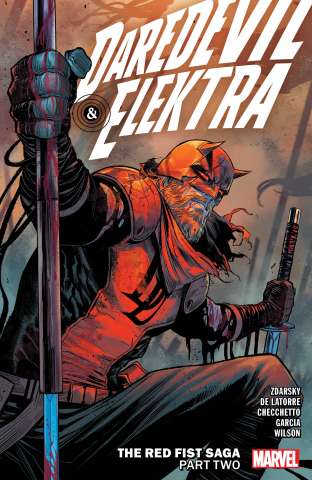 Daredevil and Elektra by Chip Zdarsky Vol. 2: The Red Fist Saga, Part 2