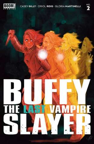Buffy, The Last Vampire Slayer #2 (Vilchez Cover)