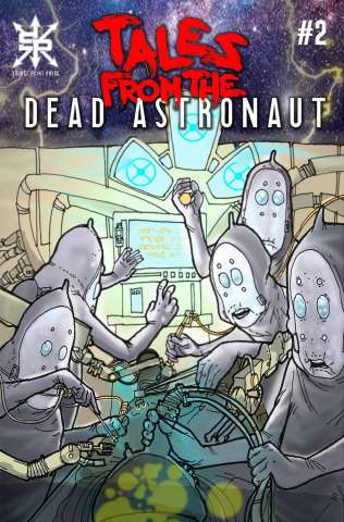 Tales From the Dead Astronaut #1