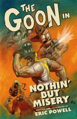 The Goon Vol. 1: Nothin' But Misery