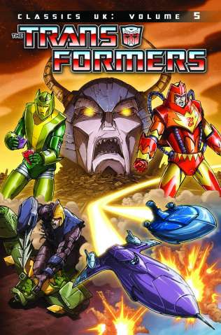 The Transformers: Classics UK Vol. 5