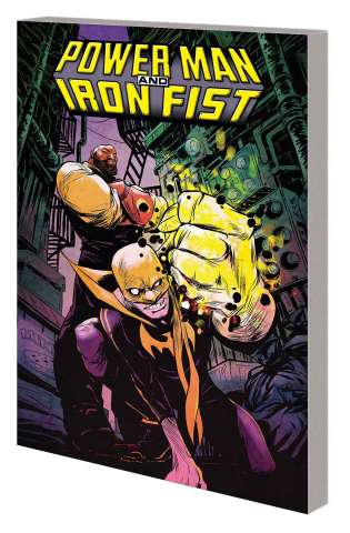 Power Man & Iron Fist Vol. 1: The Boys Are Back in Town