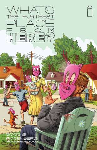 What's the Furthest Place From Here? #2 (15 Copy Cover)