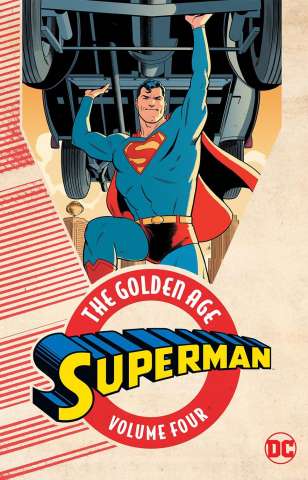 Superman: The Golden Age Vol. 4