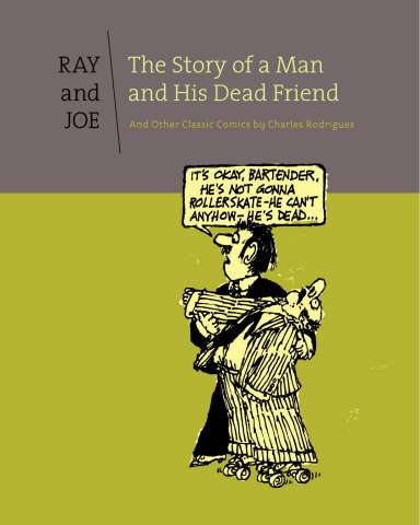 Ray and Joe: The Story of a Man and His Dead Friend