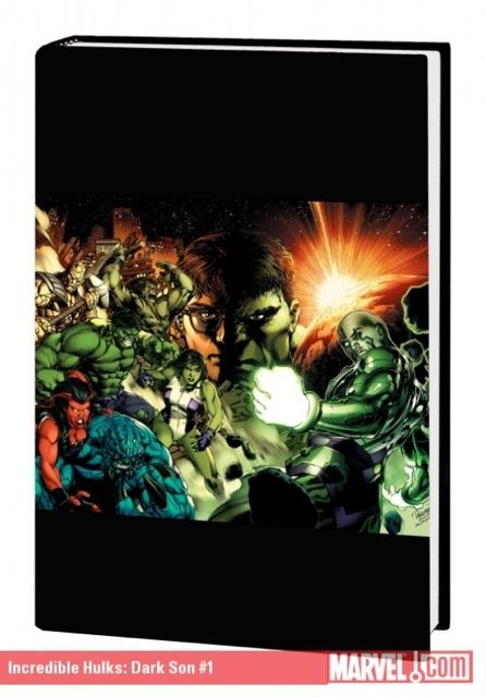 The Incredible Hulks: Dark Son Premiere Hardcover