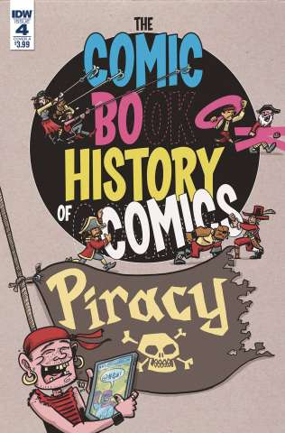 The Comic Book History of Comics: Comics For All #4