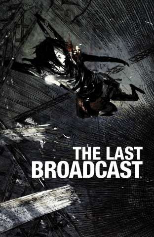 The Last Broadcast #3
