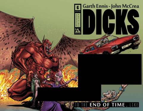 Dicks: To the End of Time, Like #6 (Offensive Cover)
