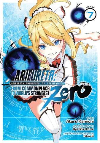 Arifureta: From Commonplace to World's Strongest ZERO Vol. 7