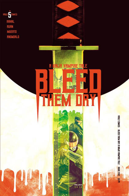 Bleed Them Dry #5 (Ruan Cover)