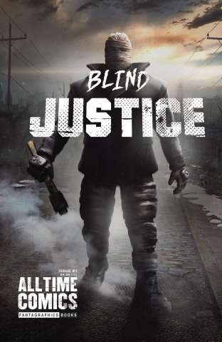 All Time Comics: Blind Justice #1