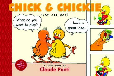 Chick & Chickie in Play All Day