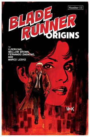 Blade Runner: Origins #11 (Hack Cover)