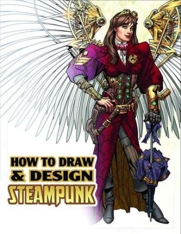 How To Draw & Design Steampunk