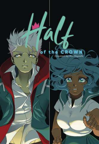 Half of the Crown Vol. 1