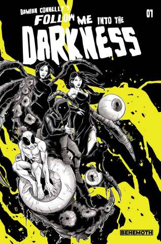 Follow Me Into the Darkness #1 (Connelly 10 Copy Cover)