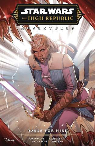 Star Wars: The High Republic Adventures - Saber for Hire