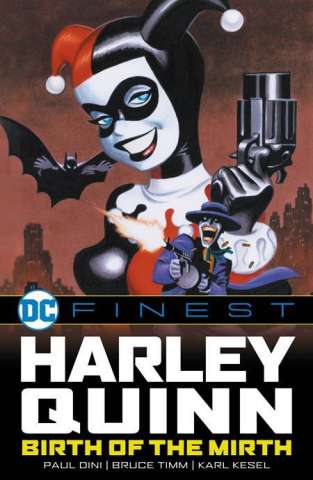 Harley Quinn - Birth of the Mirth (DC Finest)